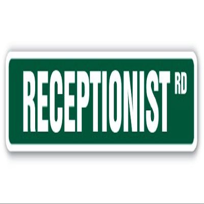 Receptionist Street Sign Secretary adminstrative Assistant Phones Office | Indoor/Outdoor | 30" Wide