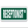 Receptionist Street Sign Secretary adminstrative Assistant Phones Office | Indoor/Outdoor | 30" Wide view 1