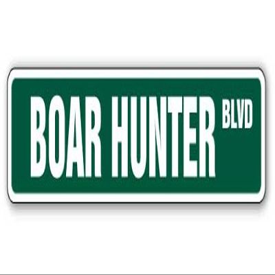 Boar Hunter Street Sign Wild Hunt Hunting Gun Arrow | Indoor/Outdoor | 30" Wide