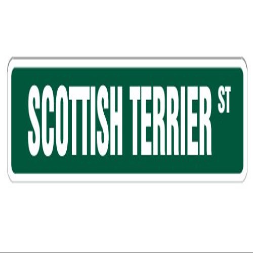 Scottish Terrier Street Sign Dog Lover Great Breeder Owner | Indoor/Outdoor | 36" Wide