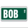 BOB Street Sign Childrens Name Room Sign | Indoor/Outdoor | 30" Wide view 1