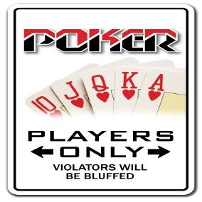 Poker Player Sign Parking Cards Dealer Gambler Gambling Blackjack Poker | Indoor/Outdoor | 14" Tall