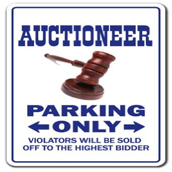Auctioneer Sign Parking Signs Gavel Auction Antique Jewelry | Indoor/Outdoor | 14" Tall