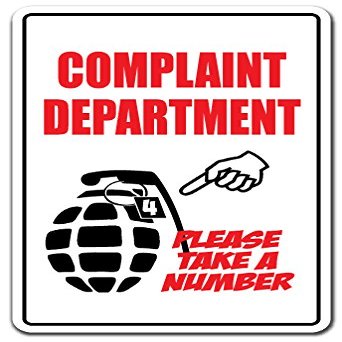Complaint Department TAKE A Number Sign Business Customer Service | Indoor/Outdoor | 20" Tall
