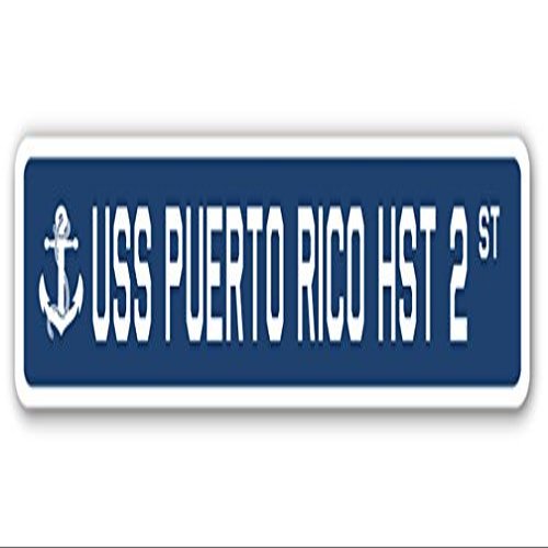 USS Puerto RICO HST 2 Street Sign us Navy Ship Veteran Sailor Gift