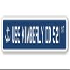 USS Kimberly DD 521 Street Sign us Navy Ship Veteran Sailor Gift view 1