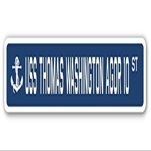 USS Thomas Washington AGOR 10 Street Sign us Navy Ship Veteran Sailor Gift