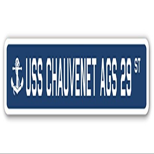 USS CHAUVENET AGS 29 Street Sign us Navy Ship Veteran Sailor Gift