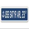 USS Satyr ARL 23 Street Sign us Navy Ship Veteran Sailor Gift view 1