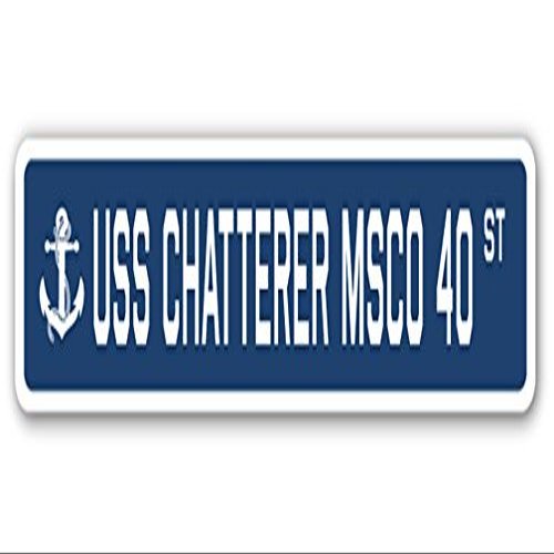 USS Chatterer MSCO 40 Street Sign us Navy Ship Veteran Sailor Gift