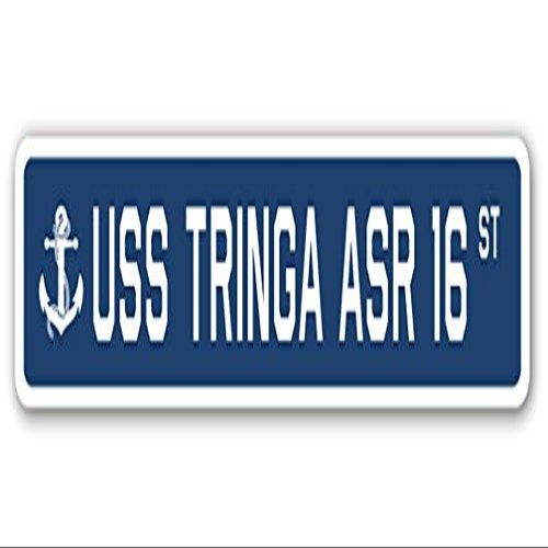 USS Tringa ASR 16 Street Sign us Navy Ship Veteran Sailor Gift