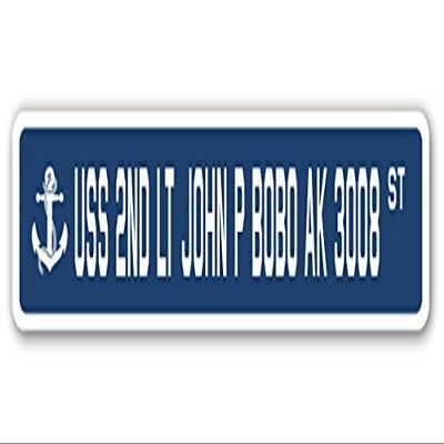 USS 2ND LT John P BOBO AK 3008 Street Sign us Navy Ship Veteran Sailor Gift