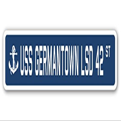 USS Germantown LSD 42 Street Sign us Navy Ship Veteran Sailor Gift