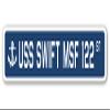 USS Swift MSF 122 Street Sign us Navy Ship Veteran Sailor Gift view 1