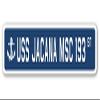 USS Jacana MSC 193 Street Sign us Navy Ship Veteran Sailor Gift view 1