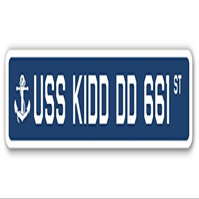 USS Kidd DD 661 Street Sign us Navy Ship Veteran Sailor Gift