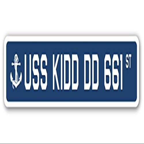 USS Kidd DD 661 Street Sign us Navy Ship Veteran Sailor Gift