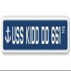 USS Kidd DD 661 Street Sign us Navy Ship Veteran Sailor Gift view 1