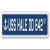 USS HALE DD 642 Street Sign us Navy Ship Veteran Sailor Gift view 1