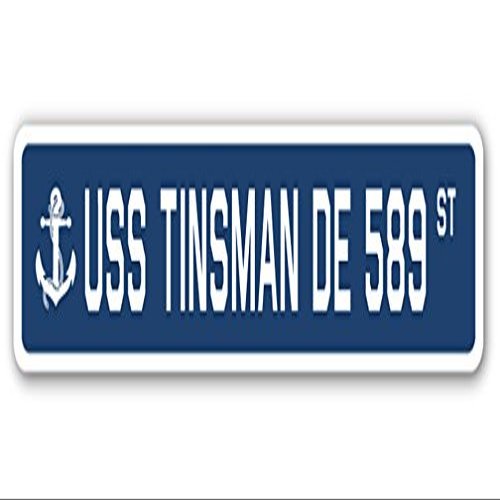 USS TINSMAN DE 589 Street Sign us Navy Ship Veteran Sailor Gift