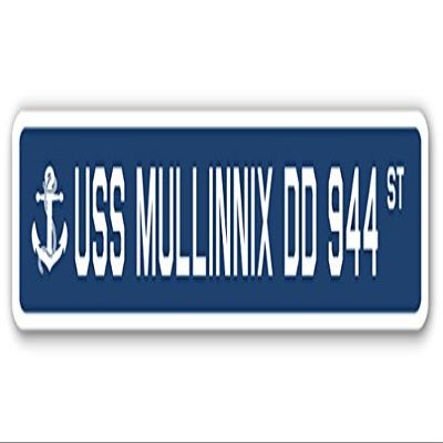 USS MULLINNIX DD 944 Street Sign us Navy Ship Veteran Sailor Gift