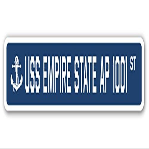 USS Empire State AP 1001 Street Sign us Navy Ship Veteran Sailor Gift