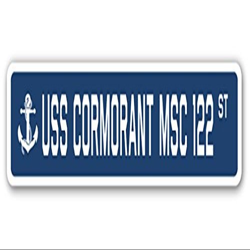 USS Cormorant MSC 122 Street Sign us Navy Ship Veteran Sailor Gift