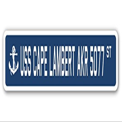 USS Cape Lambert AKR 5077 Street Sign us Navy Ship Veteran Sailor Gift