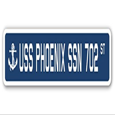 USS Phoenix SSN 702 Street Sign us Navy Ship Veteran Sailor Gift