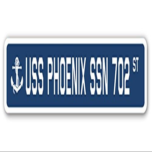 USS Phoenix SSN 702 Street Sign us Navy Ship Veteran Sailor Gift