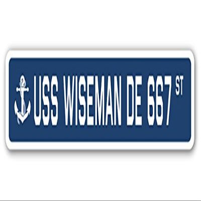 USS Wiseman DE 667 Street Sign us Navy Ship Veteran Sailor Gift