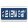 USS Wiseman DE 667 Street Sign us Navy Ship Veteran Sailor Gift view 1