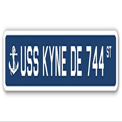 USS KYNE DE 744 Street Sign us Navy Ship Veteran Sailor Gift
