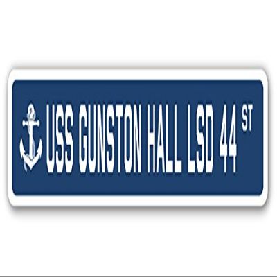 USS Gunston Hall LSD 44 Street Sign us Navy Ship Veteran Sailor Gift