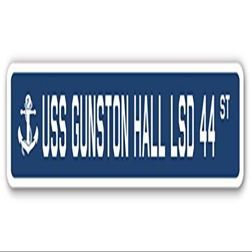 USS Gunston Hall LSD 44 Street Sign us Navy Ship Veteran Sailor Gift