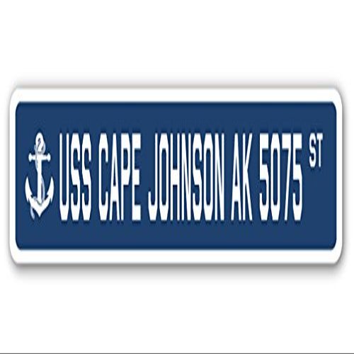 USS Cape Johnson AK 5075 Street Sign us Navy Ship Veteran Sailor Gift