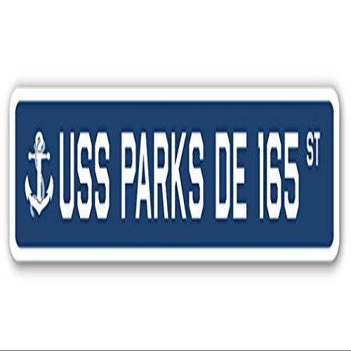 USS Parks DE 165 Street Sign us Navy Ship Veteran Sailor Gift