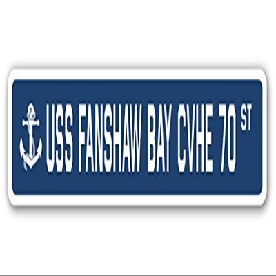 USS FANSHAW Bay CVHE 70 Street Sign us Navy Ship Veteran Sailor Gift