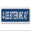 USS Bittern MHC 43 Street Sign us Navy Ship Veteran Sailor Gift view 1