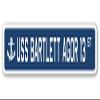 USS Bartlett AGOR 13 Street Sign us Navy Ship Veteran Sailor Gift view 1
