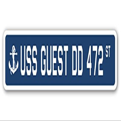 USS Guest DD 472 Street Sign us Navy Ship Veteran Sailor Gift