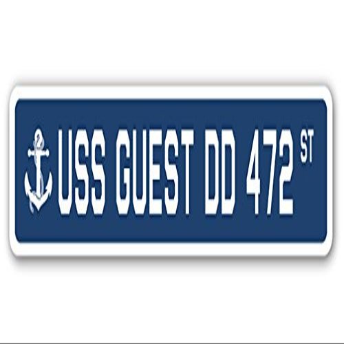 USS Guest DD 472 Street Sign us Navy Ship Veteran Sailor Gift