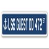 USS Guest DD 472 Street Sign us Navy Ship Veteran Sailor Gift view 1