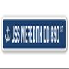 USS Meredith DD 890 Street Sign us Navy Ship Veteran Sailor Gift view 1