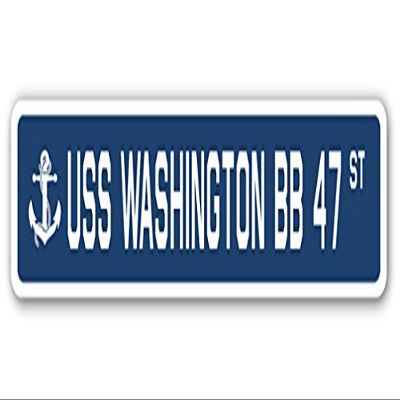 USS Washington BB 47 Street Sign us Navy Ship Veteran Sailor Gift