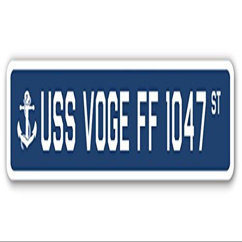 USS VOGE FF 1047 Street Sign us Navy Ship Veteran Sailor Gift