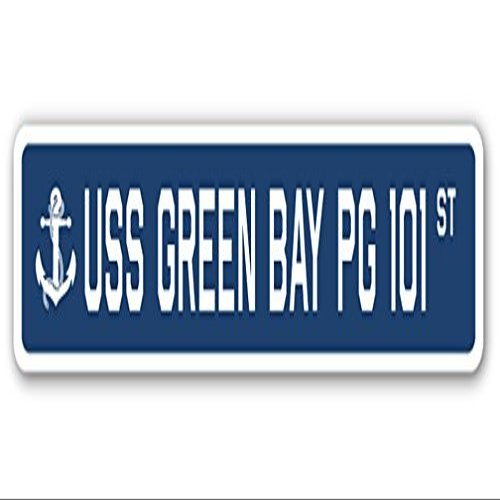 USS Green Bay PG 101 Street Sign us Navy Ship Veteran Sailor Gift