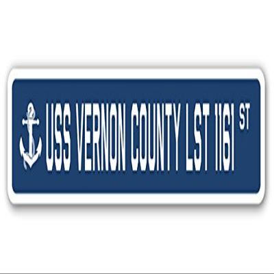 USS Vernon County LST 1161 Street Sign us Navy Ship Veteran Sailor Gift