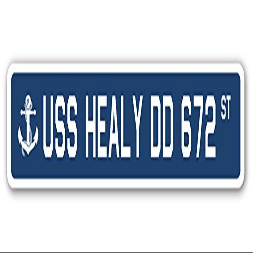 USS Healy DD 672 Street Sign us Navy Ship Veteran Sailor Gift