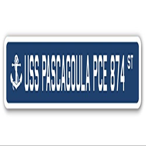 USS Pascagoula PCE 874 Street Sign us Navy Ship Veteran Sailor Gift